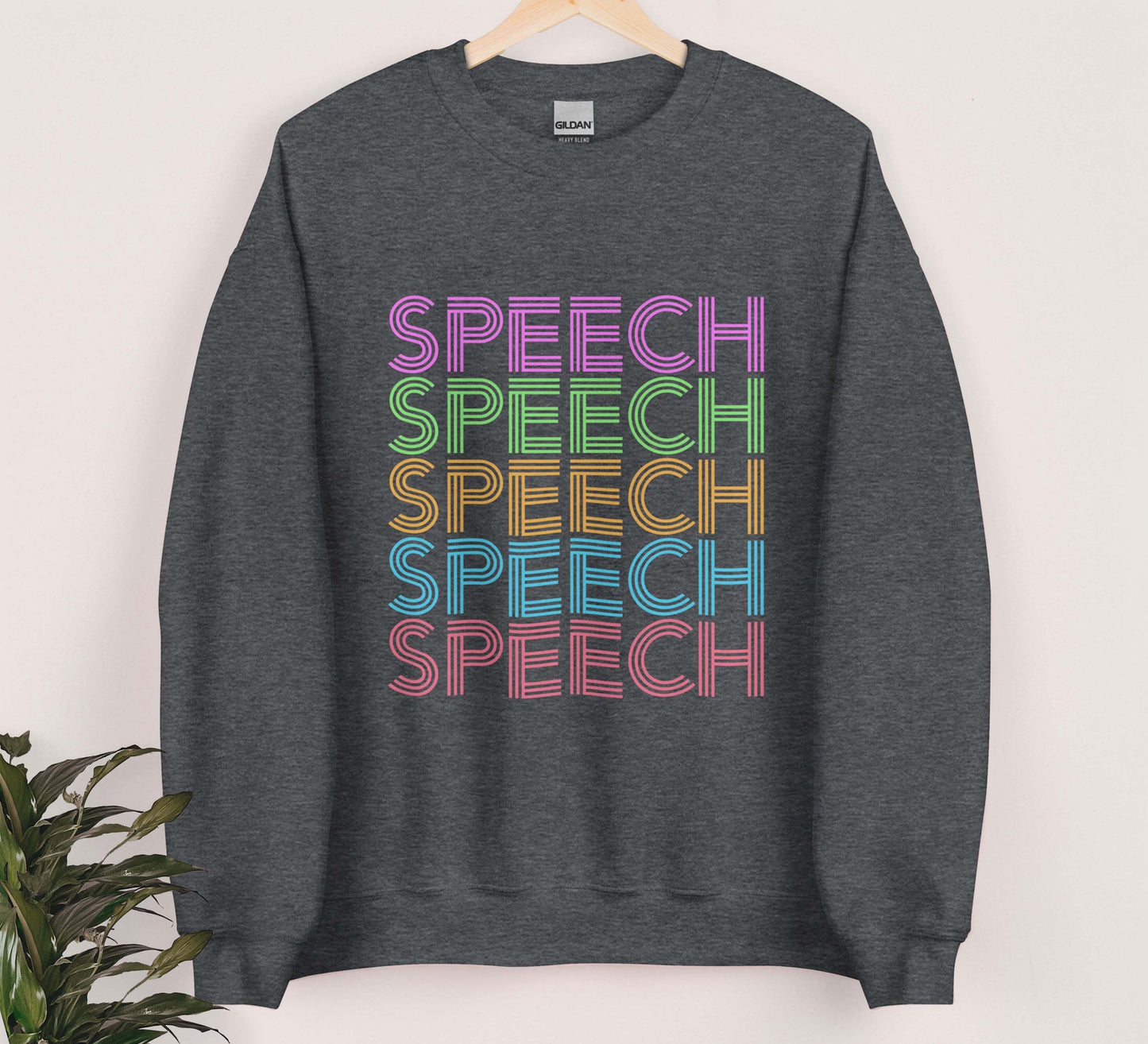 Speech SLP Sweatshirt
