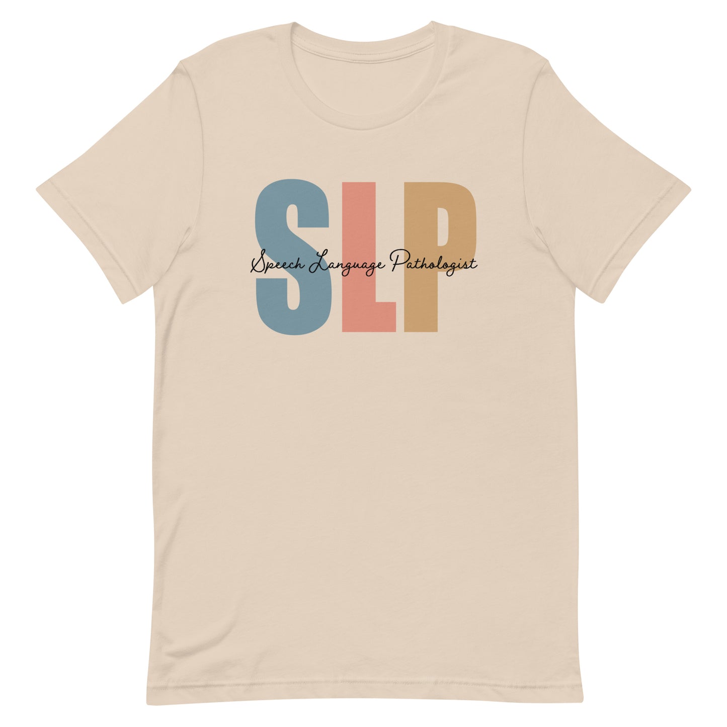 Speech Language Pathologist t-shirt