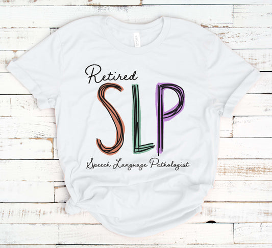 retired slp shirt
