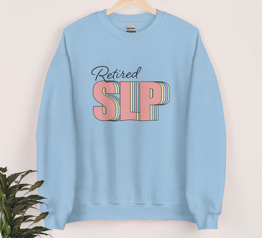 Retired SLP Sweatshirt