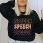 Speech slp sweatshirt