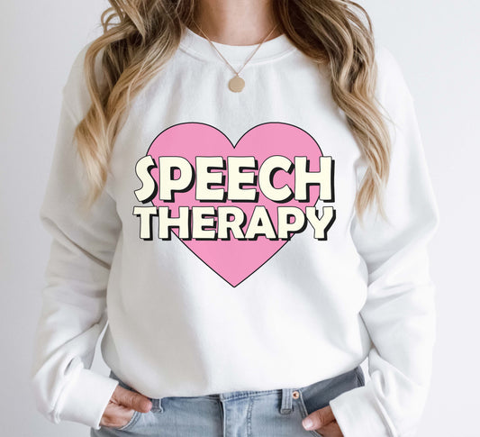 Speech Therapy Sweatshirt