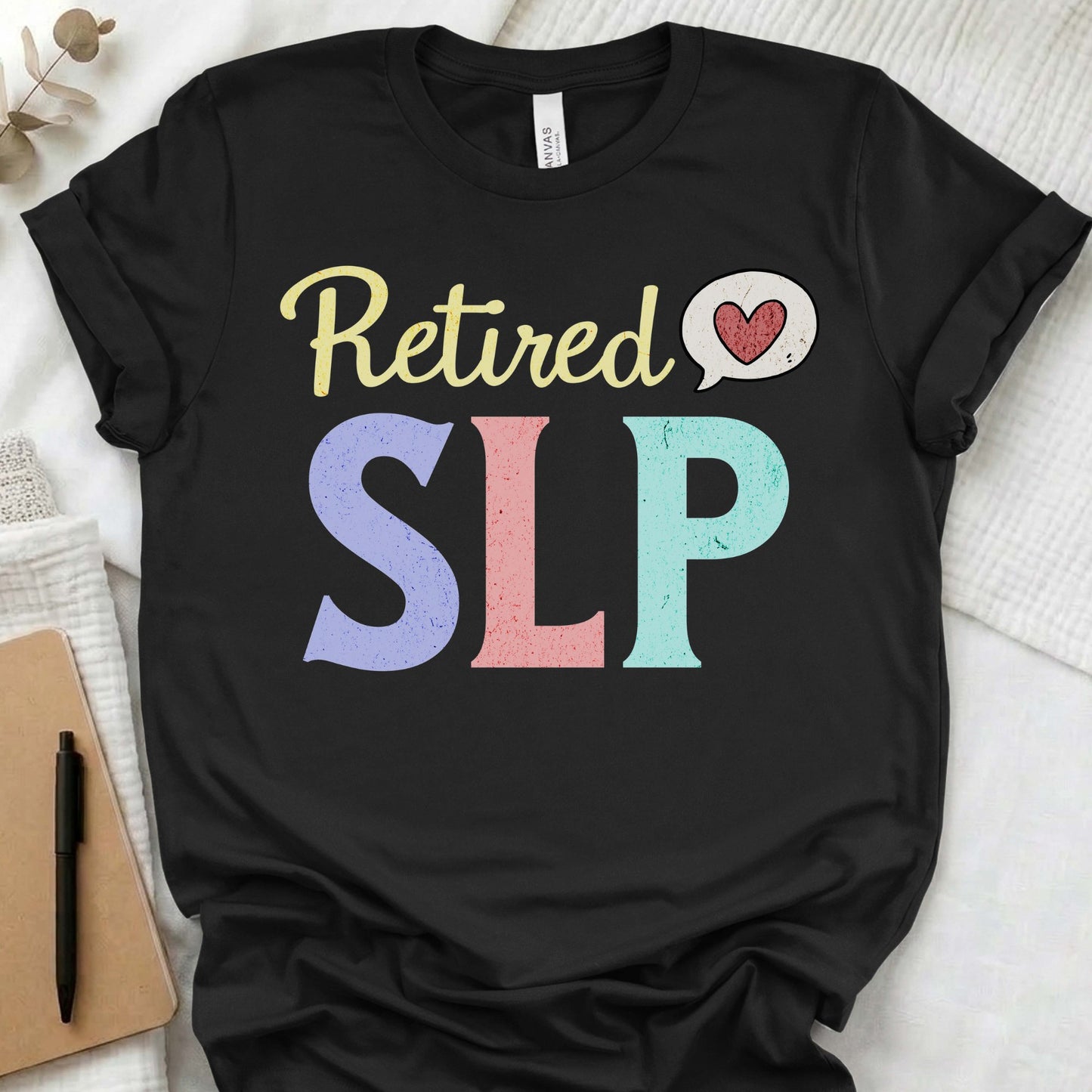 Retired Speech Therapist t-shirt