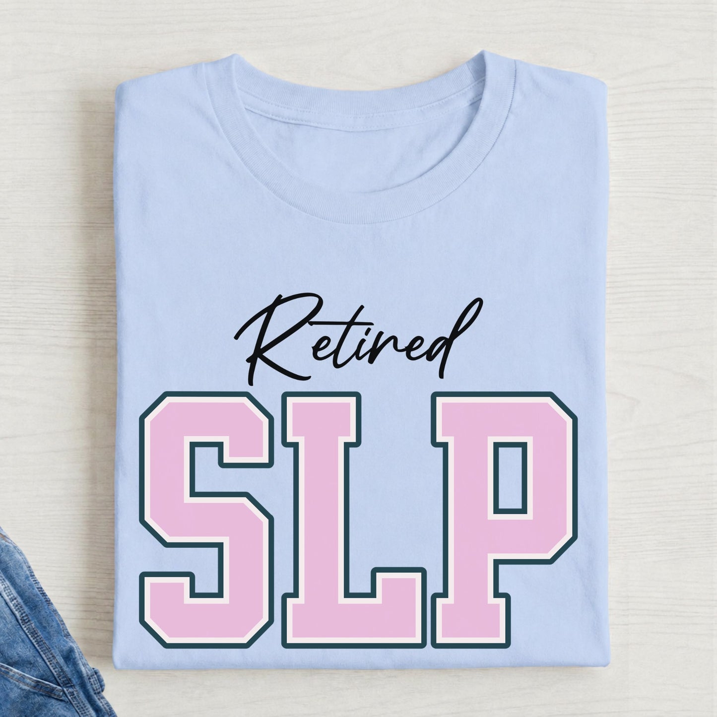 Retired Speech Therapist t-shirt
