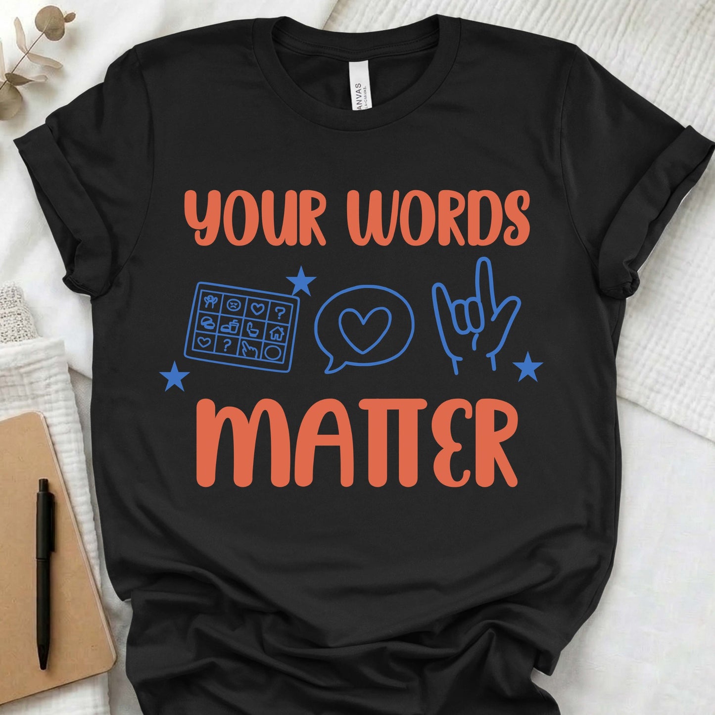 SLP Your Words Matter shirt