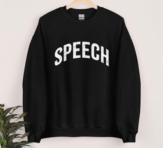 Text Speech Therapy Sweatshirt
