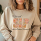 Retro floral Speech Therapy Sweatshirt