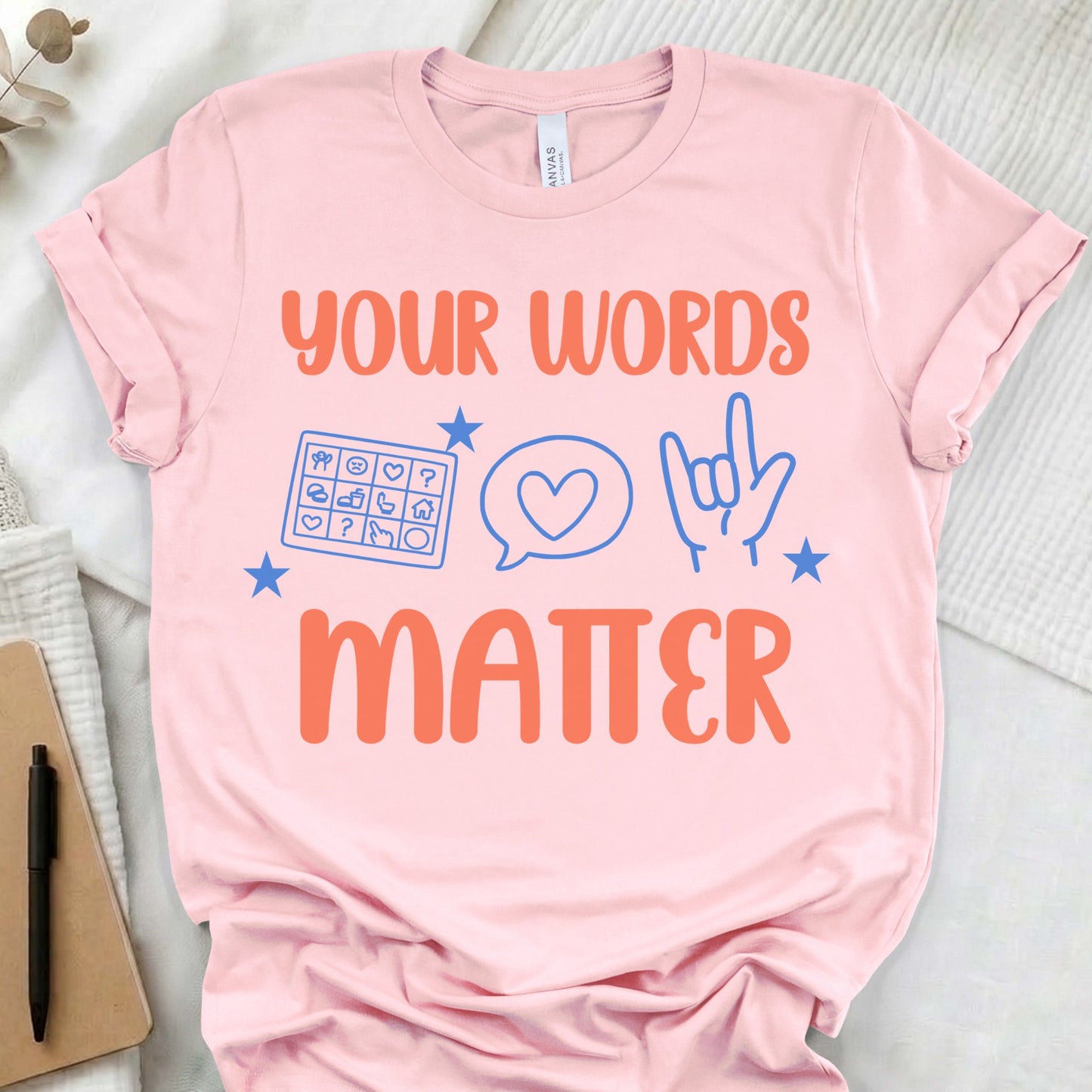 SLP Your Words Matter shirt