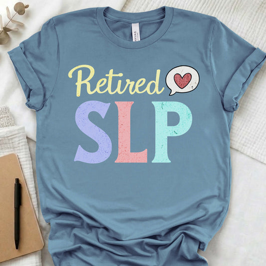 Retired Speech Therapist t-shirt