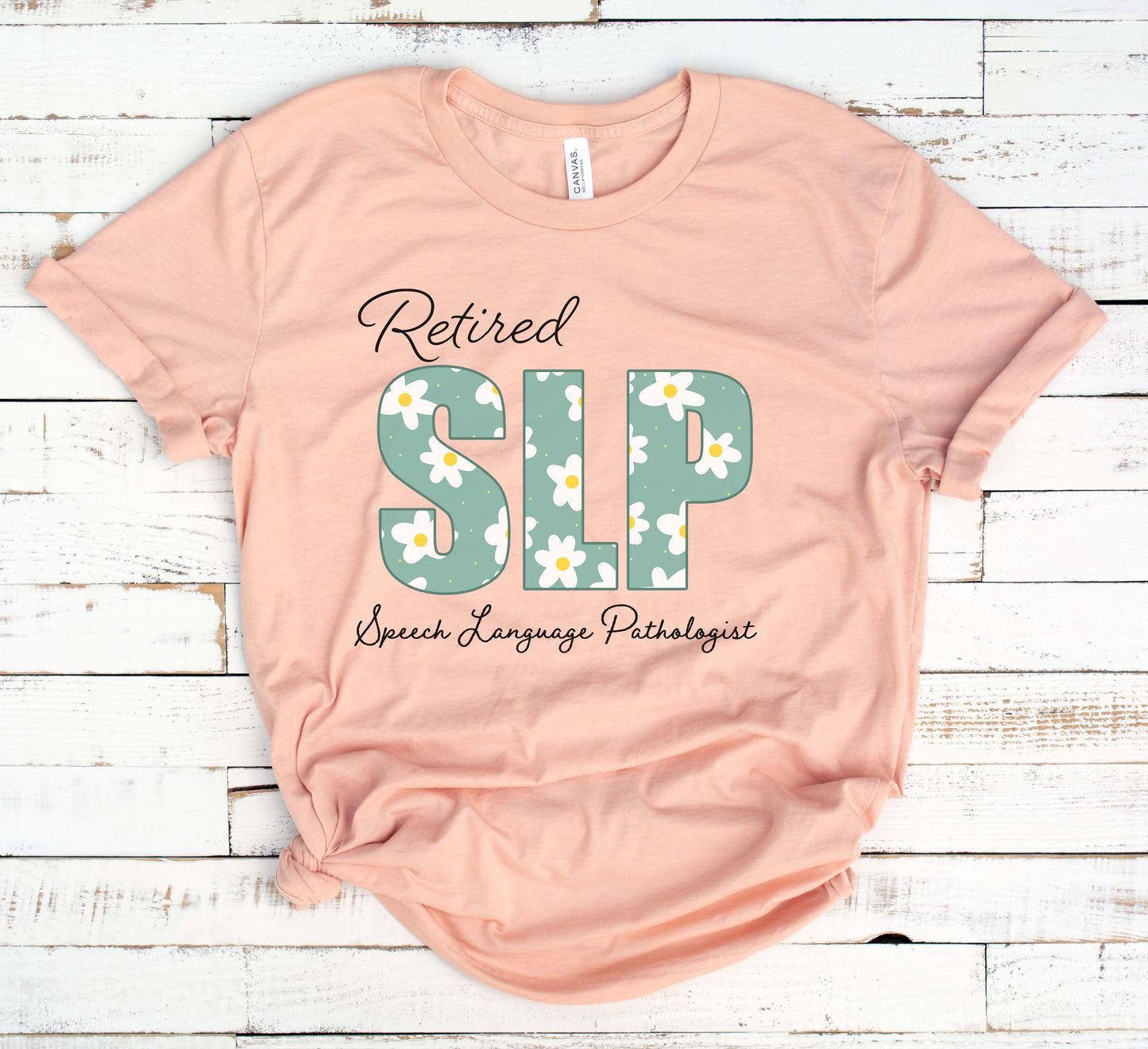 retired slp shirt