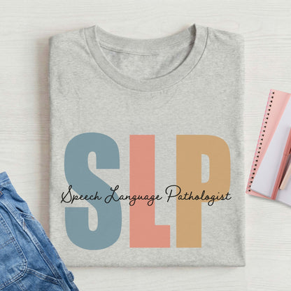 Speech Language Pathologist t-shirt