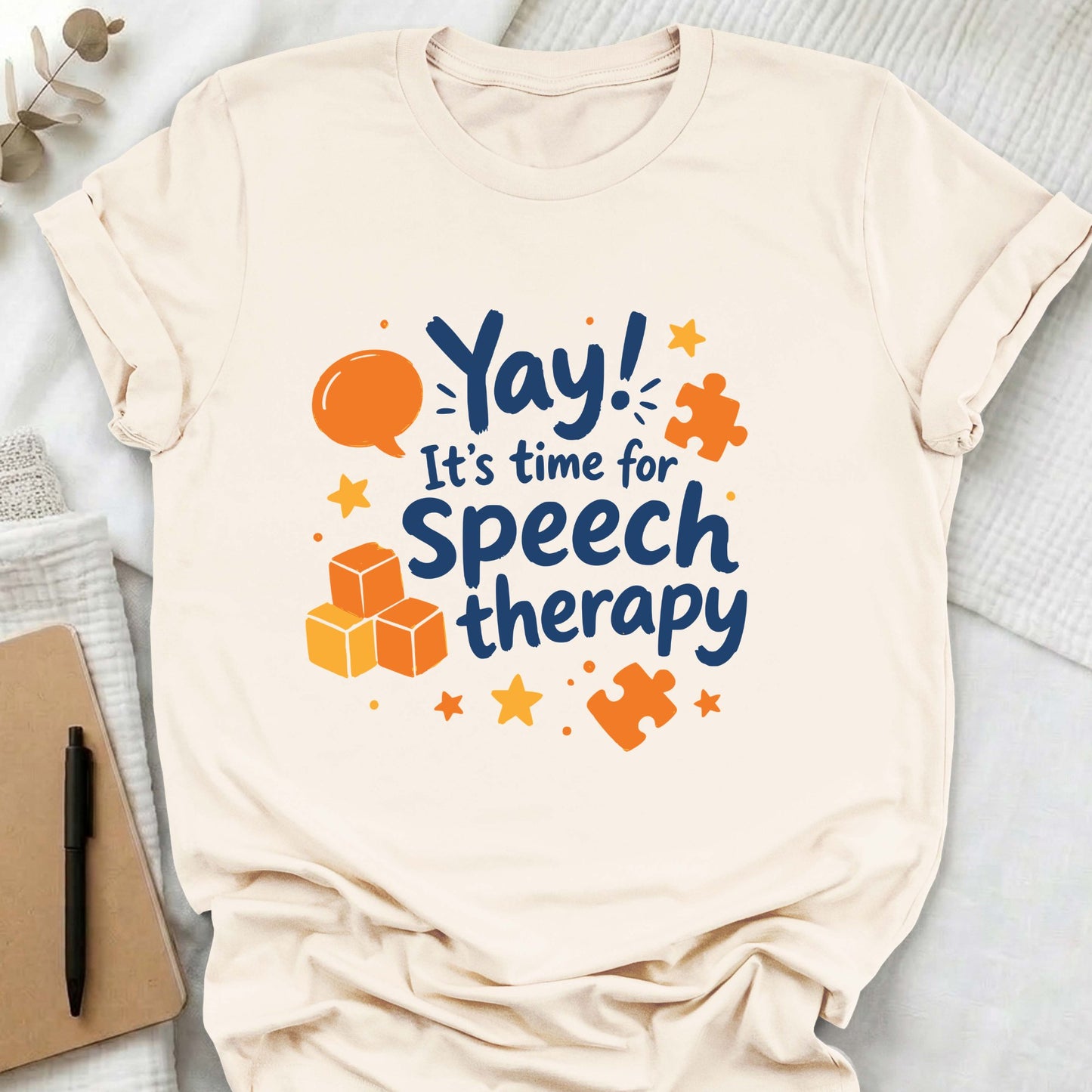 It's time for speech therapy t-shirt