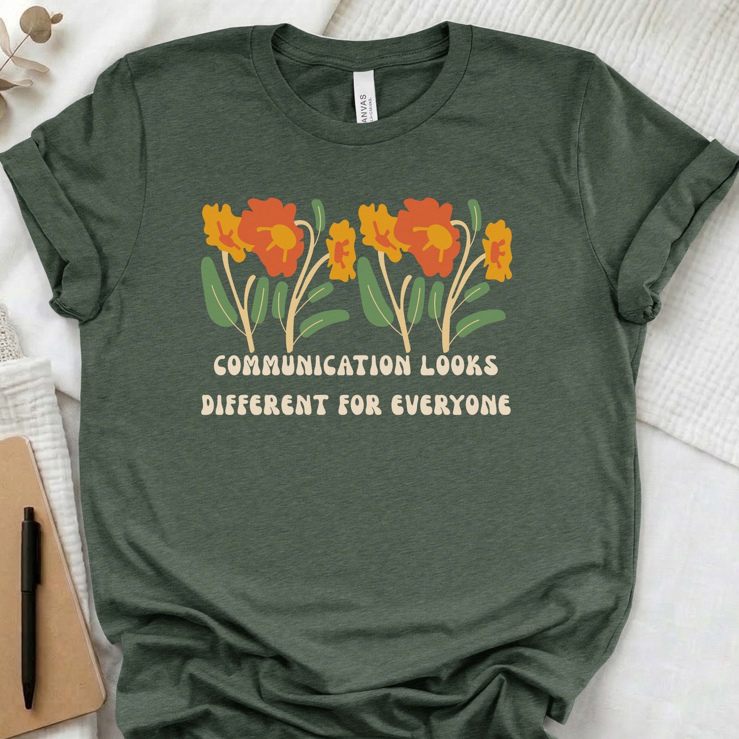 communication looks different for everyone tee