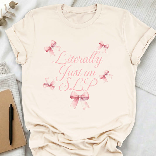 Literally Just an SLP bow t-shirt