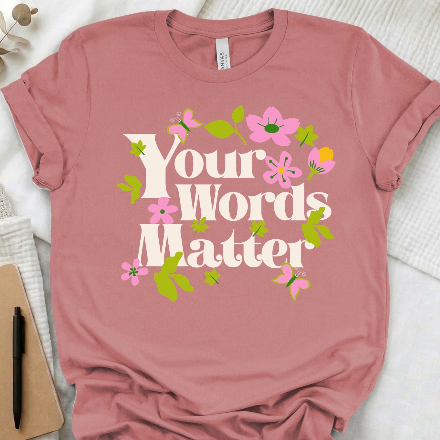 Your Words Matter SLP shirt