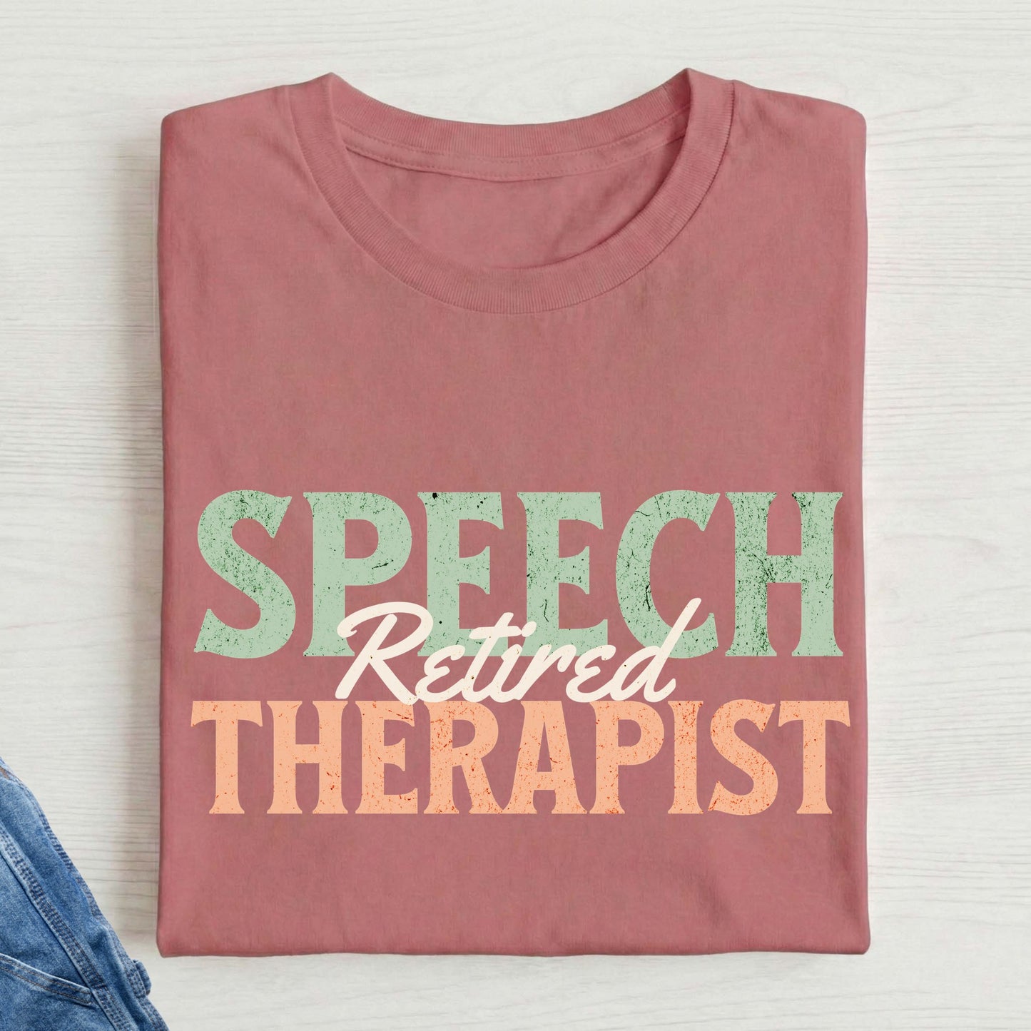 Retired Speech Therapist t-shirt