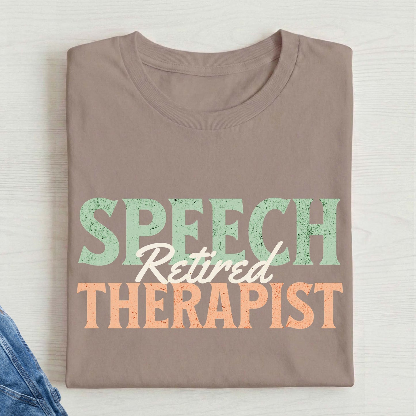 Retired Speech Therapist t-shirt