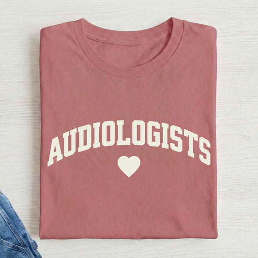 Audiologists cute t-shirt