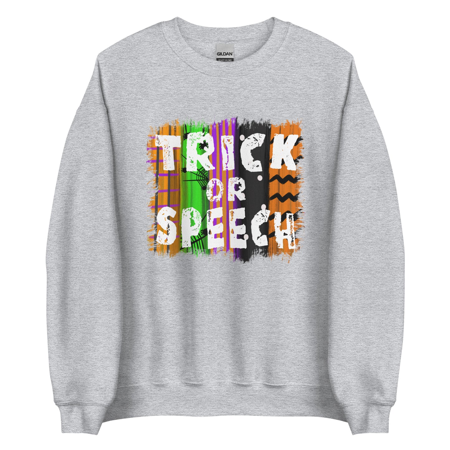 Trick or Speech Sweatshirt